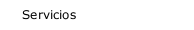 Servicios